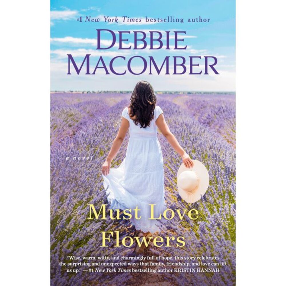 Must Love Flowers -- Debbie Macomber